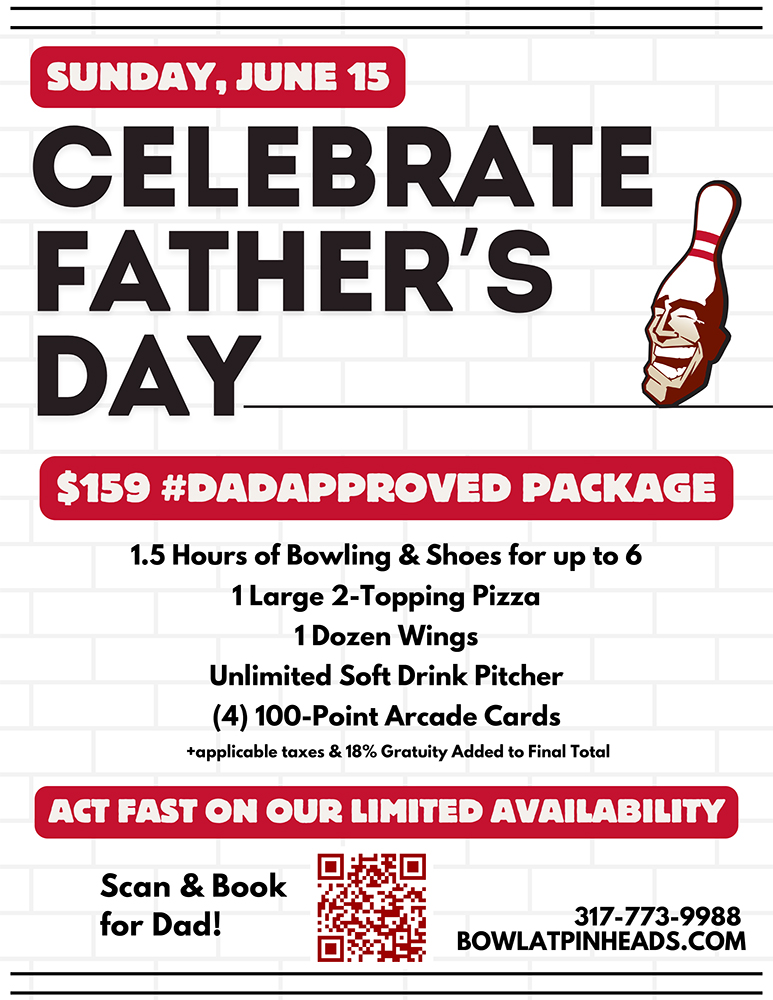 Celebrate Father's Day at Pinheads